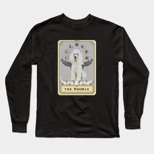 The Poodle Dog Tarot Card, Poodle Lover Long Sleeve T-Shirt